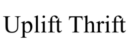 UPLIFT THRIFT trademark