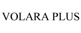 VOLARA PLUS trademark