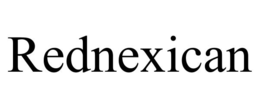 REDNEXICAN trademark