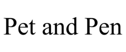 PET AND PEN trademark