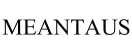 MEANTAUS trademark