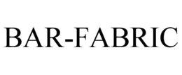 BAR-FABRIC trademark