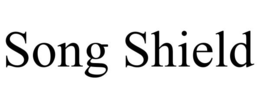 SONG SHIELD trademark