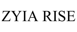 ZYIA RISE trademark