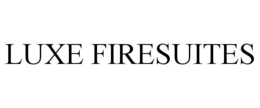 LUXE FIRESUITES trademark