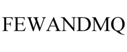 FEWANDMQ trademark