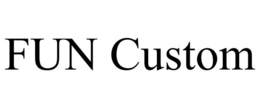 FUN CUSTOM trademark