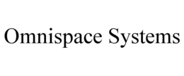 OMNISPACE SYSTEMS trademark