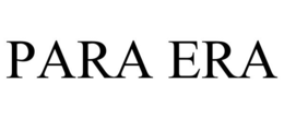 PARA ERA trademark