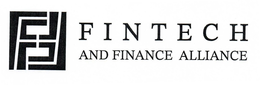 FF FINTECH AND FINANCE ALLIANCE trademark