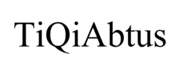 TIQIABTUS trademark