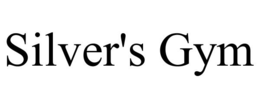 SILVER'S GYM trademark