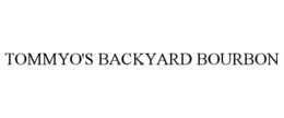 TOMMYO'S BACKYARD BOURBON trademark
