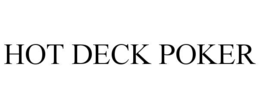 HOT DECK POKER trademark