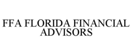 FFA FLORIDA FINANCIAL ADVISORS trademark