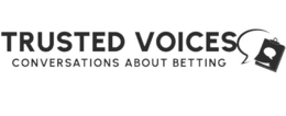 TRUSTED VOICES CONVERSATIONS ABOUT BETTING trademark