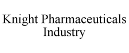 KNIGHT PHARMACEUTICALS INDUSTRY trademark