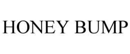 HONEY BUMP trademark