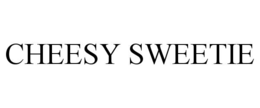 CHEESY SWEETIE trademark