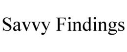 SAVVY FINDINGS trademark