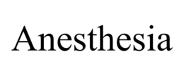 ANESTHESIA trademark