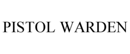 PISTOL WARDEN trademark