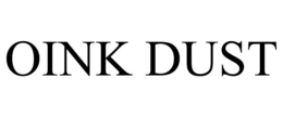OINK DUST trademark
