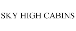 SKY HIGH CABINS trademark