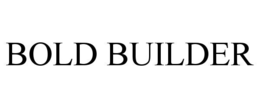 BOLD BUILDER trademark