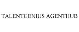 TALENTGENIUS AGENTHUB trademark