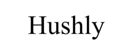 HUSHLY trademark