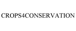CROPS4CONSERVATION trademark