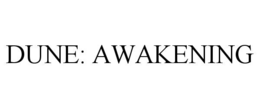 DUNE: AWAKENING trademark