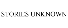 STORIES UNKNOWN trademark