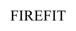 FIREFIT trademark