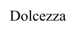 DOLCEZZA trademark
