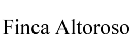 FINCA ALTOROSO trademark