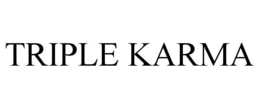 TRIPLE KARMA trademark