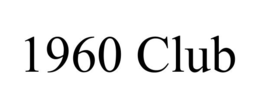 1960 CLUB trademark