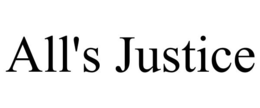 ALL'S JUSTICE trademark