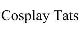 COSPLAY TATS trademark