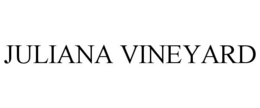 JULIANA VINEYARD trademark