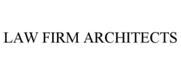LAW FIRM ARCHITECTS trademark