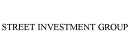 STREET INVESTMENT GROUP trademark