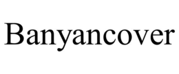 BANYANCOVER trademark