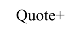QUOTE+ trademark