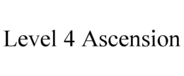 LEVEL 4 ASCENSION trademark