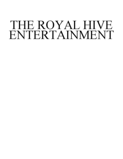 THE ROYAL HIVE ENTERTAINMENT trademark