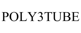 POLY3TUBE trademark