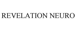 REVELATION NEURO trademark